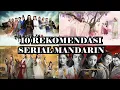 10 REKOMENDASI SILAT MANDARIN TERBAIK (WAJIB NONTON)