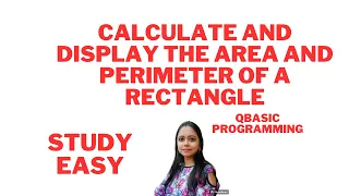 QBasic program to calculate and display area and perimeter of rectangle StudyEasy