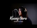 Download Lagu RUANG BARU - BARSENA BESTANDHI (COVER by Chatarina Dita)