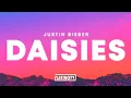 Download Lagu Justin Bieber – DAISIES