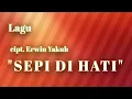 Download Lagu SEPI DI HATI - Tuhan.. apakah semua ini Beta pung Nasib