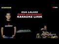 Download Lagu Dua lalaki (nada perempuan) karaoke lirik - putra panggugah || VERSI TIKTOK