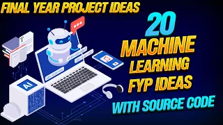 Machine Learning projects for final year Machine Learning Final Year Project Ideas