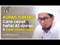 Download Lagu Cara cepat hafal quran dan tidak mudah untuk lupa - Ustadz Adi Hidayat