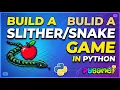 Build Slither Snake Game from Scratch using Python Pygame