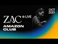 Download Lagu ZAC @ Amazon Club (October 2021) | Live Extended Set [Progressive House / Melodic Techno DJ Mix]