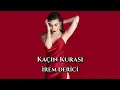 Kaçın Kurası | İrem Derici (sözleri/lyrics)