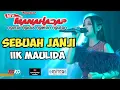 Lagu SEBUAH JANJI  - IIK MAULIDA - NEW MANAHADAP Live Tarik Sidoarjo