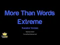 Extreme - More Than Words (Karaoke Version)