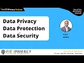 Data Privacy Vs Data Protection Vs Data Security The Fit4privacy Podcast E100