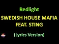 Swedish House Mafia feat. Sting - Redlight (Lyrics version)