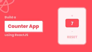 Build a Counter App with ReactJS React State and Event Handling Tutorial