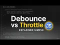 STOP Confusing Debounce Throttle Explained in 5 Minutes