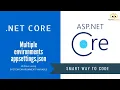 Multiple appsettings json in net core Dev QA PROD using appsettings variable