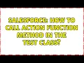 Salesforce How to call action function method in the test class 2 Solutions