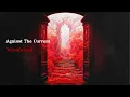 Download Lagu blindfolded / Against The Current (Lyric)
