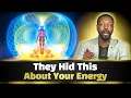 They Lied About Your Invisible Energy Aura | Billy Carson