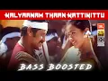 Download Lagu Kalyaanam Thaan Kattikittu | Bass Boosted Tamil | Sky Bass Tamil