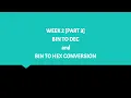 WEEK 2 PART 3 BIN TO DEC and BIN TO HEX CONVERSION