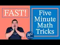 5 Minute Math Tricks