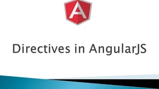 Part 3 - Directives in AngularJS