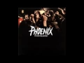 Phoenix - If I Ever Feel Better