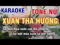karaoke Xuân Tha Hương -tone Nữ -NHAC SONG-tra karaoke3