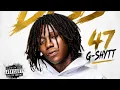THE PLUG DISS 47 G-SHYTT