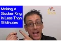 Making A Silver Stacker Ring In 10 Minutes - Making Your Own Silver Jewellery