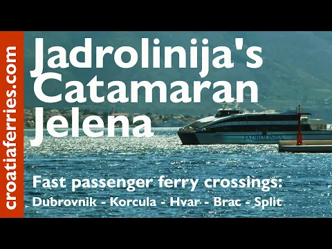 Download MP3 Catamaran Jelena (Jadrolinija): Fast Ferry Dubrovnik - Korcula - Hvar - Brac - Split