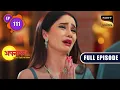 Download Lagu The Truth Comes Out | Appnapan - Badalate Rishton Ka Bandhan - Ep 111 | Full EP | 16 Nov 2022