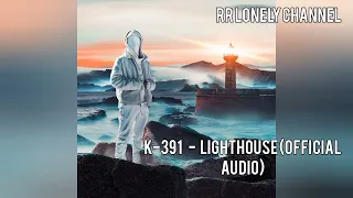 Download K-391 _ Light House ( Official Audio ) MP3