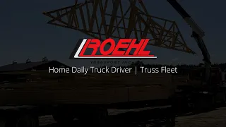Home Daily Truck Driver Roehl s Truss Fleet