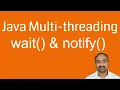 wait and notify in Java Explained Inter-Thread Communication Tutorial
