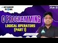 Logical Operators Part 1 C Programming English By Pankaj Sharma Sir