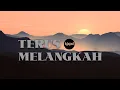 Download Lagu KJxPD - TERUS MELANGKAH