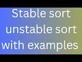 stable and unstable sorting algorithm