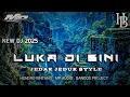 Download Lagu DJ LUKA DI SINI mp audio x hendro bintang