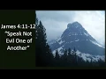 James 4 11-12 Speak not evil one of another KJV singalong w Dm