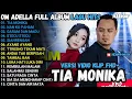 Download Lagu OM ADELLA FULL ALBUM HITS TERBARU 2025 | TIA MONIKA, NAN KO PAHAM, STECU STECU, GARAM DAN MADU