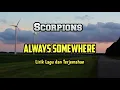 Download Lagu Scorpions - Always Somewhere (lirik lagu dan terjemahan)