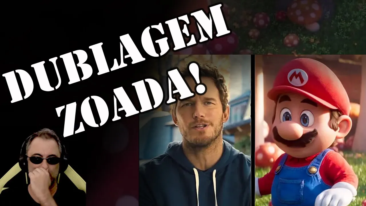Que dublagem é essa Mario?
