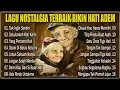 LAGU NOSTALGIA TERBAIK