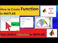 Create Function in MATLAB Writing Functions in MATLAB MATLAB Tutorial for Beginners Part 2