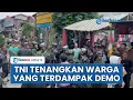 Download Lagu TNI Tenangkan Massa Aksi dan Warga Petamburan yang Kena Dampak Gas Air Mata, Buntut Demo di DPR