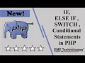 IF ELSE IF SWITCH Conditional Statements in PHP