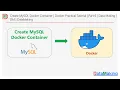 Create MySQL Docker Container Docker Practical Tutorial Part 6 Data Making DM DataMaking