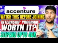 Accenture Internship Program Details 15K 40K Stipend Is It Worth Joining
