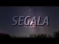 Download Lagu Mohd Mentor - Segala (Lirik)