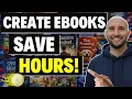 How To Create an Ebook With Designrr 2026 SAVE HOURS